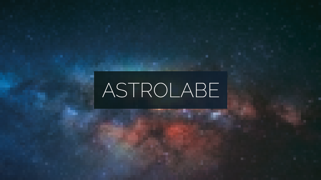 Welcome to Astrolabe!